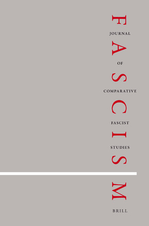 Fascist and National Socialist Antiquities and Materialities from the Interwar Era to the Present Day: Fascism Volume 8, Issue 2