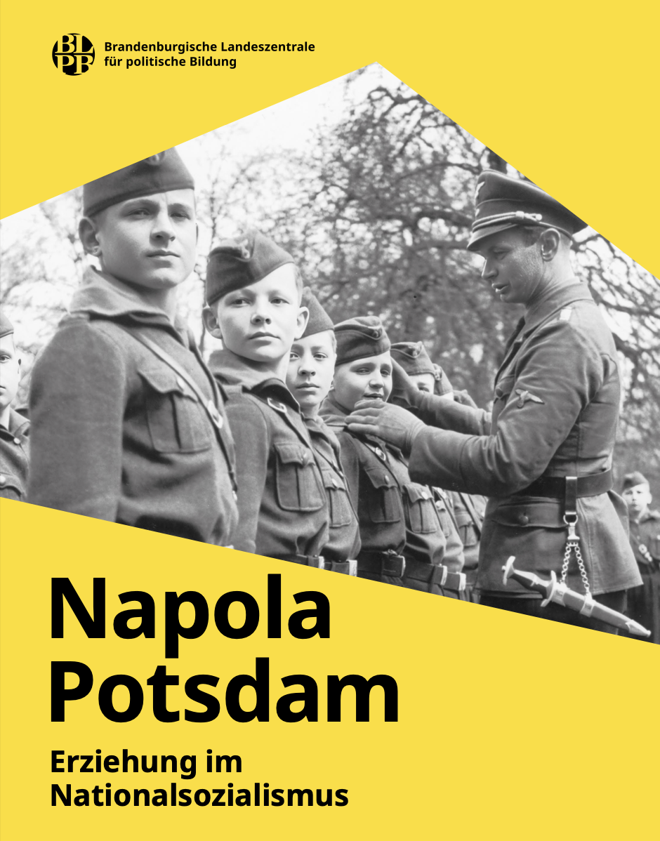 Napola Potsdam: Erziehung im Nationalsozialismus